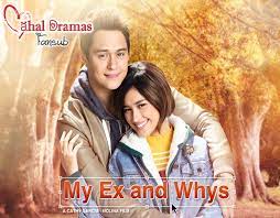 My Ex And Whys Mahal Dramas Fansub My Ex And Whys Drama Movies