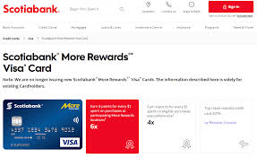 Whether you're looking for travel rewards, loyalty program rewards, or cash back. Discontinued Scotiabank More Rewards Visa Card Pointshogger
