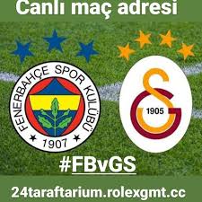 Fenerbahce Galatasaray Jestyayin Izle 2020 Izleme Mac Idman