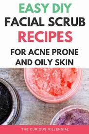 Looking For Ways To Exfoliate Face Naturally Try These Simple Diy Face Scrubs For Acne Prone Skin These Natura Diy Facial Scrub Diy Face Scrub Exfoliate Face