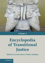 Maybe you would like to learn more about one of these? Transitional Justice Institutions And Organizations Encyclopedia Of Transitional Justice