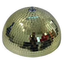 I have always liked this simple effect. Gold Half Mirror Ball 12inch 30cm With Built In Motor China Best Disco Mirror Ball And Stage Light Factory