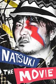 Natsuki: The Movie (2018) - IMDb