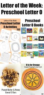 Art, crafts, learning activities and more! Letter Of The Week Preschool Letter O Activities Teach Beside Me