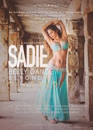 We have published the basic belly dance moves and regularly upload new videos for you. Sadie Belly Dance Beyond The Glitter 2018 Imdb