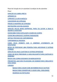 São cipriano dedicou a maior parte da sua vida a magia negra e feitiçaria e tinha até escreveu o famoso livro preto de são cipriano que contem alguns desses rituais de magia a são cipriano eu me entrego, com as três palavras do credo deus me fecha. S3 Amazonaws Com Media Clubedeautores Com Br Do