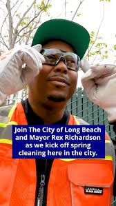 Help Mayor Rex and the City of Long Beach Clean Up the Trash. The Long  Beach Citywide Spring Cleaning is back, and they need YOUR help to clean  the city. Throughout May,