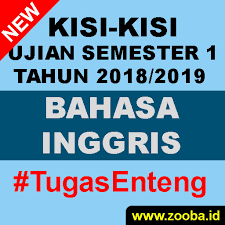 Inggris kelas viii kurikulum 2013 k 13 kurtilas tahun ajaran 2016 2017. Kisi B Inggris Uas Gasal 2018 2019 Smk Pemalang Terbaru Terviral