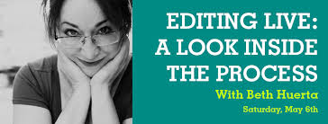 Editing Live: A Look Inside the Process with Beth Huerta