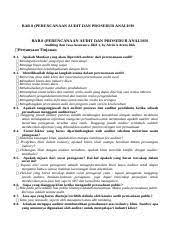 Kuesioner terdiri dari pertanyaan, yang terdiri dari pertanyaan mengenai kompetensi auditor internal, pertanyaan mengenai independensi auditor internal, dan pertanyaan mengenai kualitas audit. Bab 8 Bab 8 Perencanaan Audit Dan Prosedur Analisis Bab 8 Perencanaan Audit Dan Prosedur Analisis Auditing Dan Jasa Assurance Jilid 1 By Alvin A Arens Course Hero
