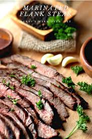 Marinated Flank Steak Bunny S Warm Oven Flank Steak Recipes Marinated Flank Steak Veal Recipes