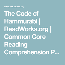 We believe that you will certainly be interested to read readworks answer key grade 4 now; The Code Of Hammurabi Readworks Org Common Core Reading Comprehension Passages Common Core Reading 6th Grade Social Studies Sixth Grade Reading
