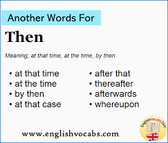 We did not find results for: Another Word For Then What Is Another Word Then English Vocabs