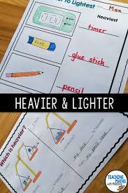 Measuring Heavier And Lighter Objects When Investigating Weight Mass In Kindergarten A Full Week Of Heavy And Light Measurement Lesson Plans Mass Activities
