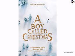 A boy called christmas is scheduled to be released in the united kingdom, australia, new zealand, france. A Boy Called Christmas Movie Wallpaper 1