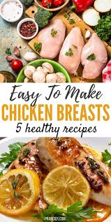 Pin On Chicken Breast Recipes