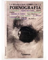 UCRONIA. LA REVOLUCIÓN TEÓRICA DE LA PORNOGRAFÍA (Alberto Cardin  Federico  Jiménez Losantos), 1978. ¡OFERTA! - Libros Fugitivos