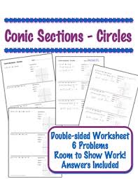 Conic Sections Circles Worksheet Standard Form Graph Conic Section Standard Form Worksheets