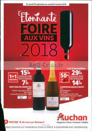 Auchan offre donc 15% de remise en plus sur les vins de la foire au vin proposés en exclusivité internet. Anti Crise Fr Catalogue Auchan Du 25 Septembre Au 6 Octobre 2018 Foire Aux Vins Auchan Le Nouveau Catalogue Du 25 Septembre Au 06 Octobre 2018 Est Disponible Ne Ratez Pas Les Promos Du Catalogue