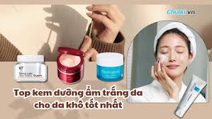 Top 5 kem dưỡng ẩm trắng da cho da khô HOT NHẤT mùa đông năm nay