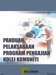 Meningkatkan dan memperluaskan akses latihan kemahiran dan laluan pengajian tinggi kepada lepasan menengah dan. Panduan Pelaksanaan Program Pengajian Kolej Komuniti Edisi 2 November 2014