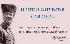 Harp zaruri ve hayati olmalıdır. Zafer Bayrami Sozleri Zafer Bayrami Mesajlari