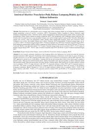 Maybe you would like to learn more about one of these? Pdf Statistical Machine Translation Pada Bahasa Lampung Dialek Api Ke Bahasa Indonesia