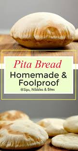 Homemade Pita Bread Sips Nibbles Bites Recipe Bread Recipes Homemade Homemade Pita Bread Homemade Recipes