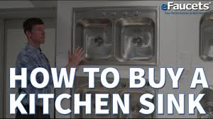 We believe in helping you find the product that is right for you. How To Buy A Kitchen Sink Efaucets Com Youtube