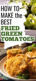 Just slice, batter and fry for a dinnertime side dish that a real pleaser. How To Make Perfect Fried Green Tomatoes If You Have Too Many Green Tomatoes You Must Make These All Posts Healing Harvest Homestead
