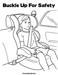 Buckle Up Coloring Page Road Safety Safety Crafts Coloring Pages