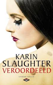 Veroordeeld (ebook), Karin Slaughter