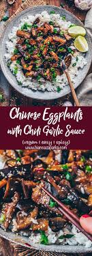Chinese Eggplants With Chili Garlic Sauce Bianca Zapatka Recipes Recipe In 2020 Vegan Eggplant Recipes Chinese Eggplant Eggplant Recipes