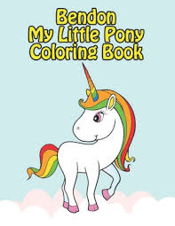 This set includes 3 deluxe books: Bendon My Little Pony Coloring Book My Little Pony Coloring Book For Kids Children Toddlers Crayons Adult Mini Girls And Boys Large 8 5 X 11 50 Coloring Pages By Print Point Press