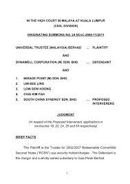 Universal trustee (malaysia) berhad provides investment management services. Originating Summons No 24 Ncvc 2980 11 2011