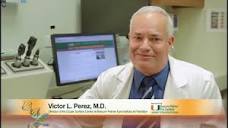 Focusing on You: Victor L. Perez, M.D. - YouTube