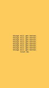  Iphone Wallpaper Quotes From Uploaded By User Yellow Quotes Wallpaper Quotes Wallpaper Iphone Quotes