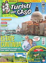 L'annuncio è stato dato dal ministro del turismo croato già sindaco di lussinpiccolo per quanto riguarda invece i turisti italiani bisognerà aspettare le settimane successive al 15 giugno, data in cui la croazia aprirà le sue porte ai. Agosto 2021 In Edicola Turisti Per Caso Slow Tour Numero 10 Italia Slow Tour
