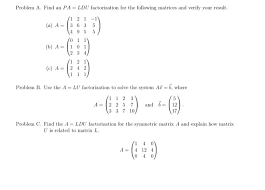 This function performs an lu decomposition of the given square matrix argument the results are returned in a list of named components. Solved Problem A Find An Pa Ldu Factorization For The Chegg Com
