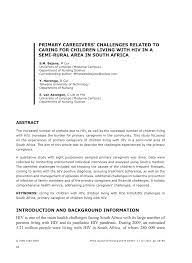 You may find that you will begin to take on many of the responsibilities they might have after gathering this information, you'll have a better understanding of where the caregiving funds will come from and how they can be used. Pdf Primary Caregivers Challenges Related To Caring For Children Living With Hiv In A Semi Rural Area In South Africa