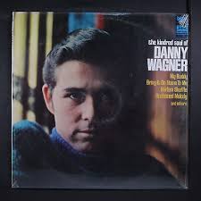 DANNY WAGNER: the kindred soul of IMPERIAL 12" LP 33 RPM Sealed