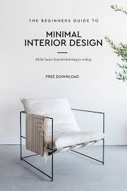 The Beginners Guide To Minimal Home Decor Free Ebook Foreign Rooftops Minimalist Interior Decor Interior Design Student Interior Design School