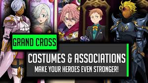Push Your Heroes Further Costume Association Guide Sdsgc Seven Deadly Sins Grand Cross Youtube