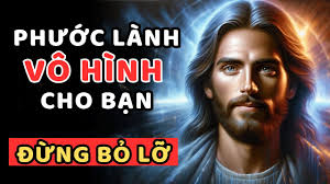 🔴1 PHƯỚC LÀNH vô hình sẽ đến với bạn