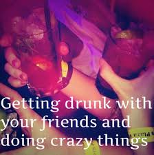 New alcohol quotes will be added to this page constantly. Drunk Friends Alcohol Best Friends Pink Yolo Fun Quote