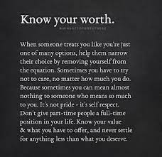 Know Your Worth Know Your Worth Quotes Your Worth Quotes Worth Quotes