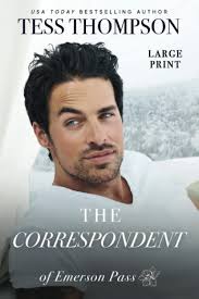 The Correspondent: Large Print (Tess Thompson Large Print Books): Thompson,  Tess: 9798840011195: Amazon.com: Books