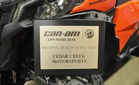 Maybe you would like to learn more about one of these? Cedar Creek Motorsports Is Can Am Off Road Dealer Of The Year In The Midwest
