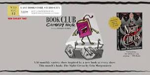 BOOK CLUB COMEDY HOUR featuring THE NIGHT CIRCUS
