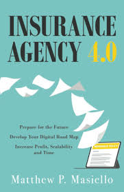 Get insurance from a company that's been trusted since 1936. Insurance Agency 4 0 Prepare Your Insurance Agency For The Future Develop Your Road Map For Digitization Increase Profit Scalability And Time Masiello Matthew P 9781647465216 Amazon Com Books